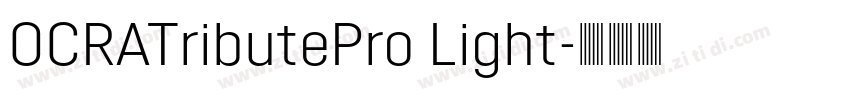 OCRATributePro Light字体转换